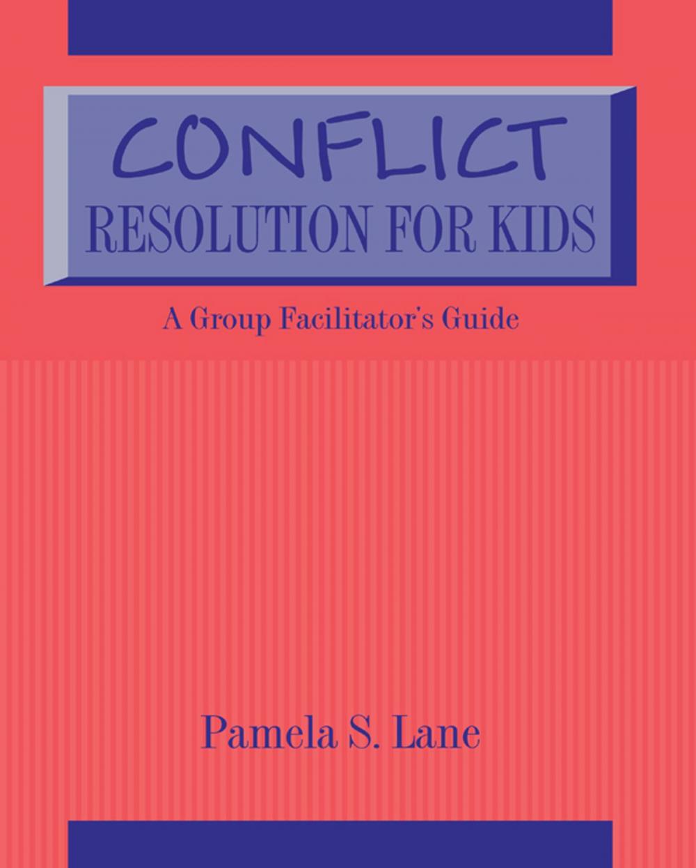 Big bigCover of Conflict Resolution For Kids