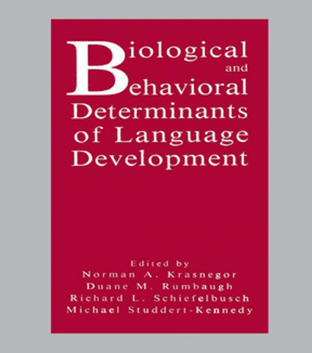 Big bigCover of Biological and Behavioral Determinants of Language Development