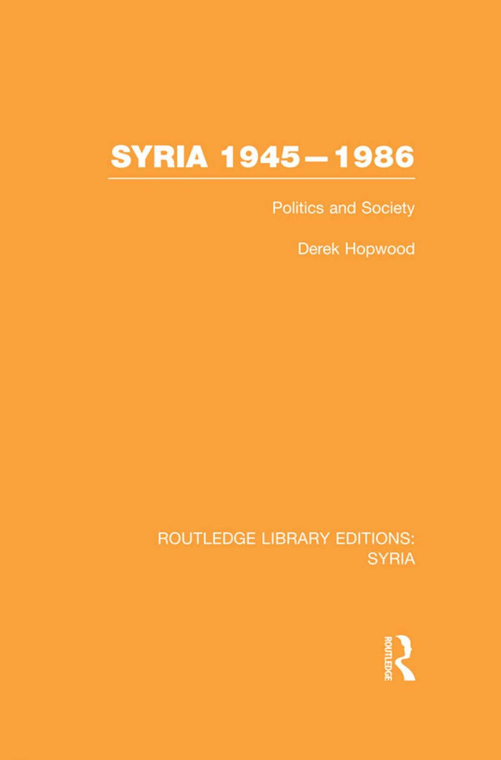 Big bigCover of Syria 1945-1986 (RLE Syria)