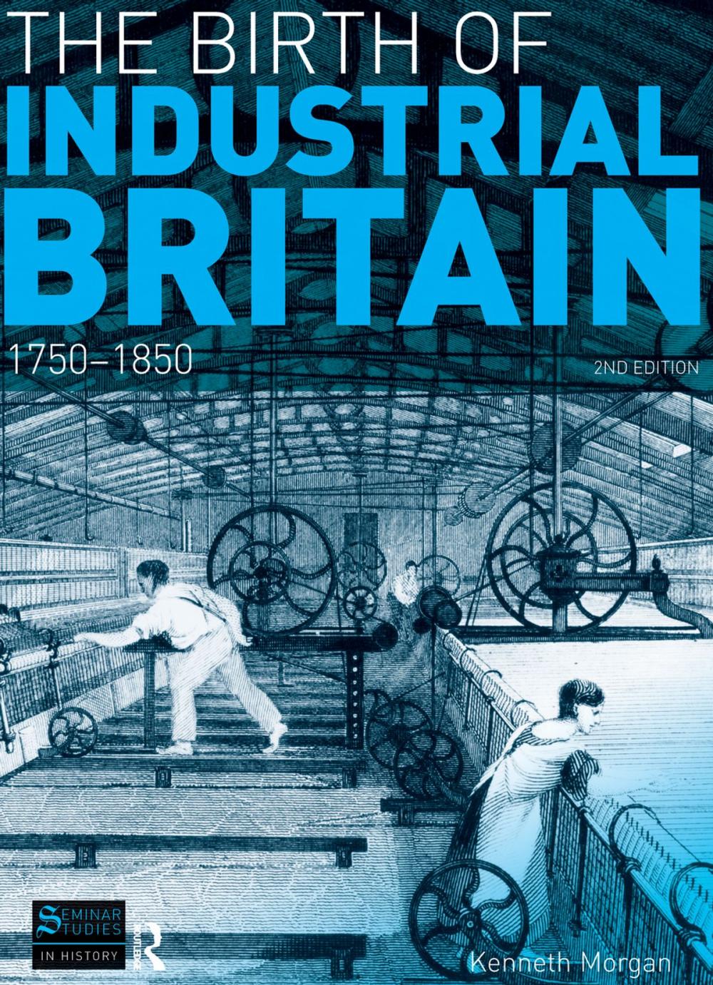 Big bigCover of The Birth of Industrial Britain