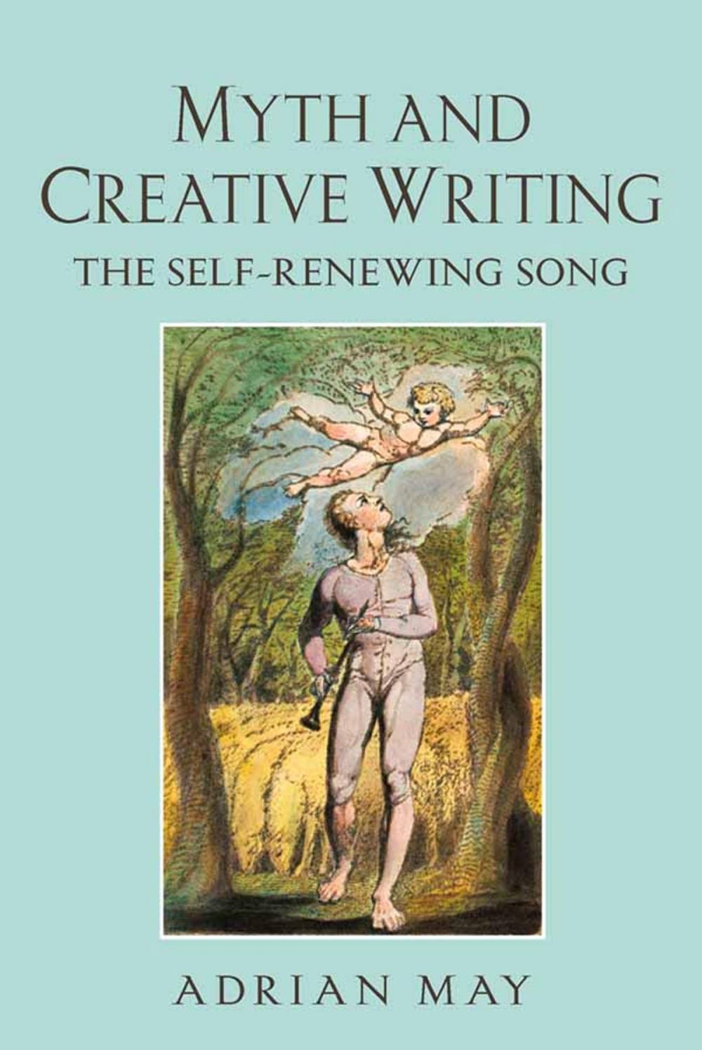 Big bigCover of Myth and Creative Writing