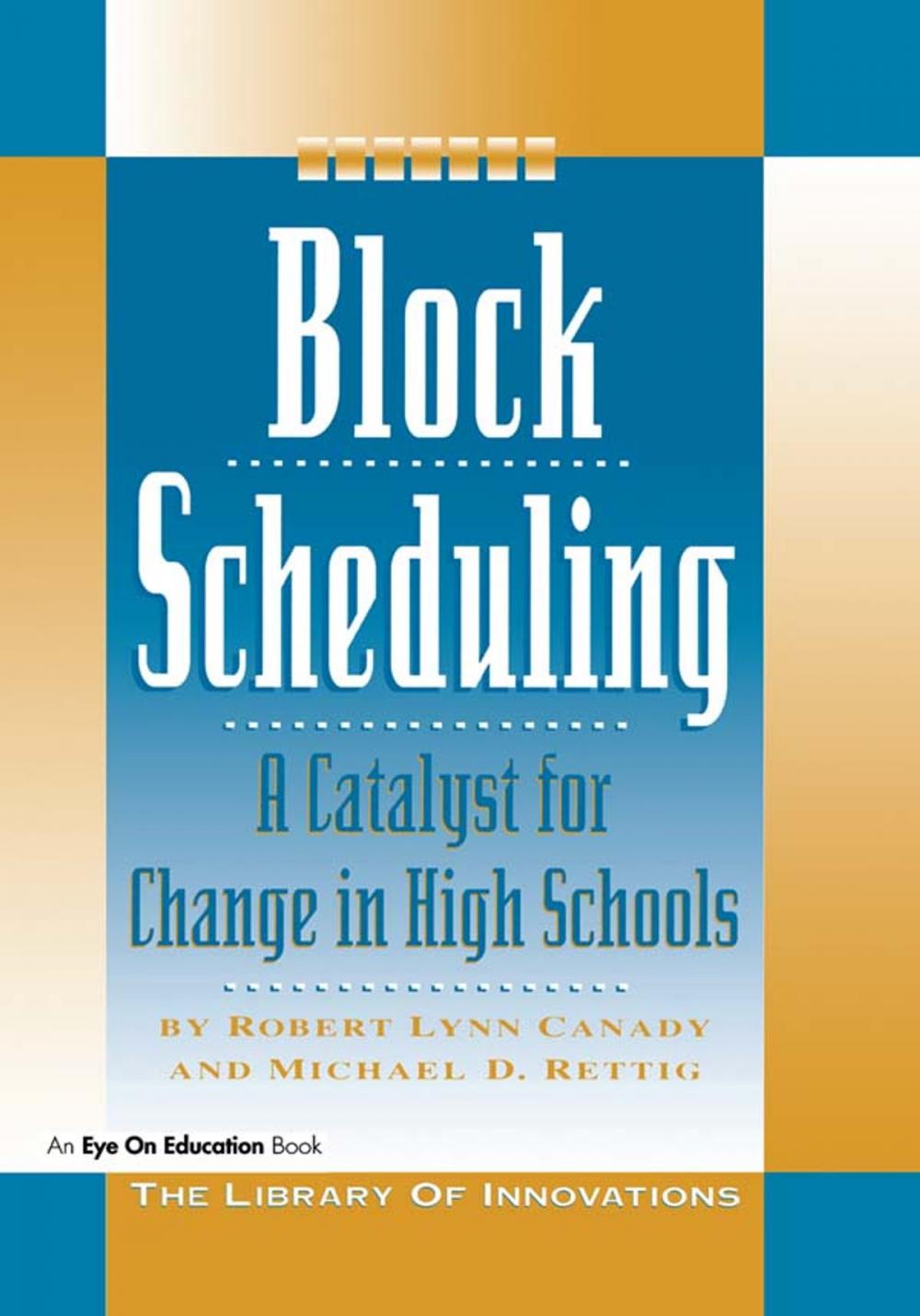 Big bigCover of Block Scheduling