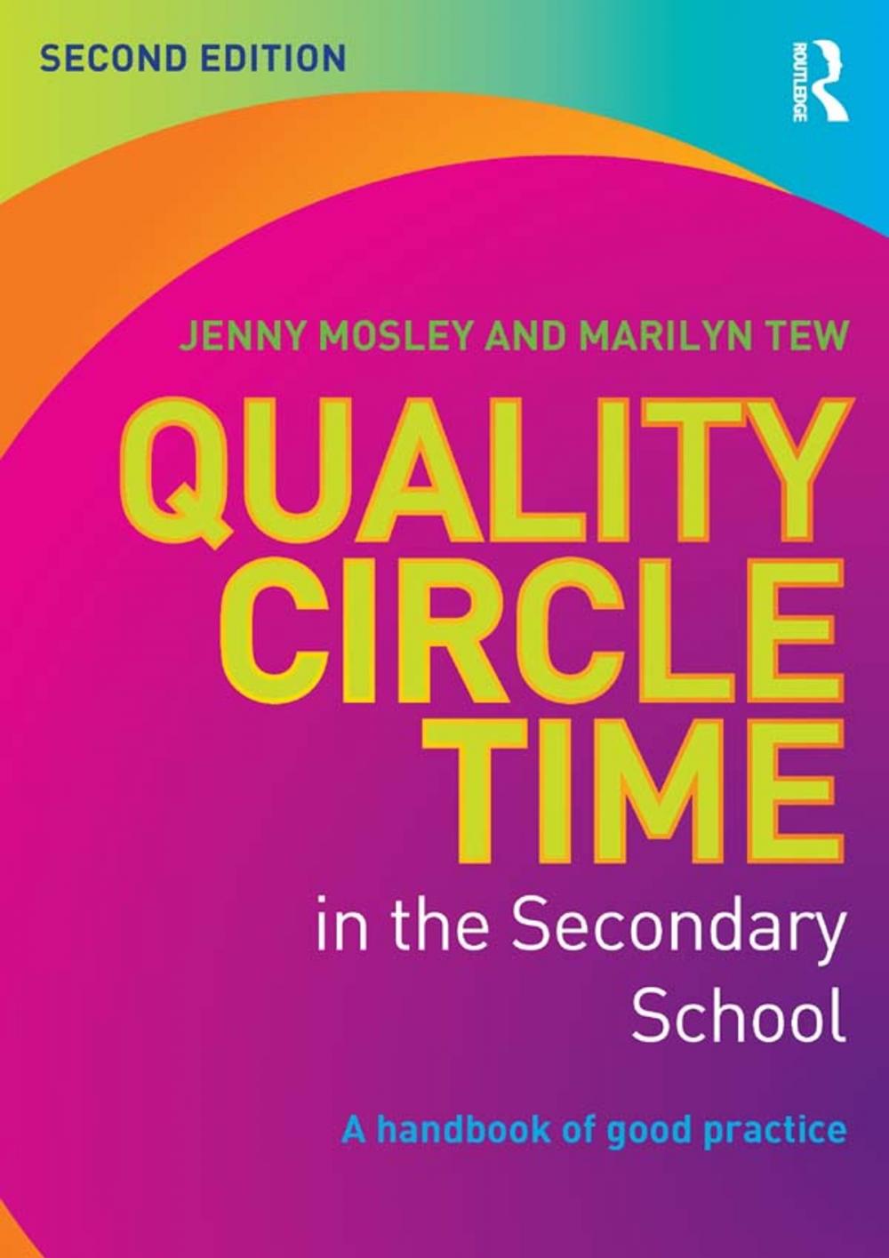 Big bigCover of Quality Circle Time in the Secondary School