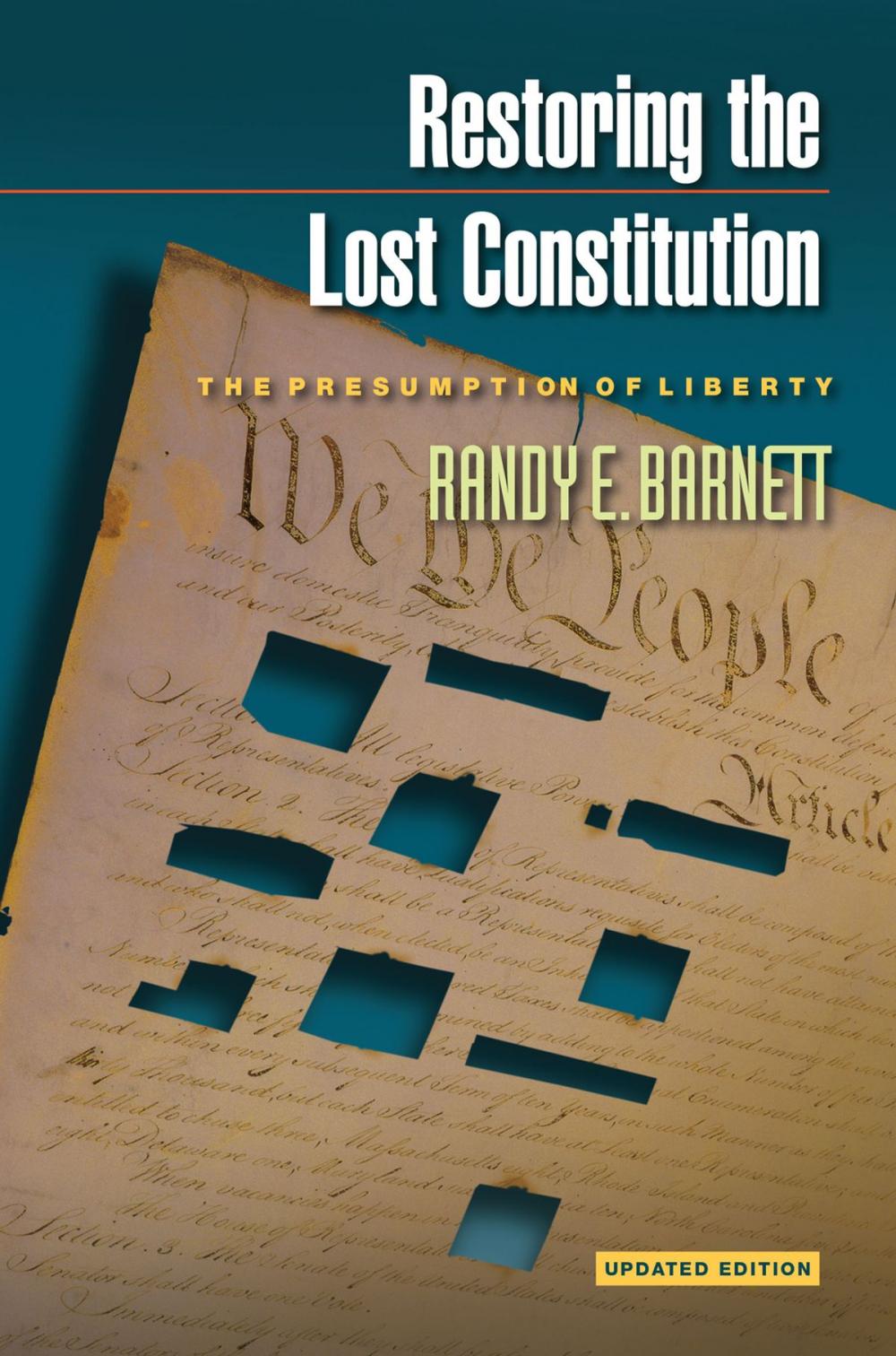 Big bigCover of Restoring the Lost Constitution