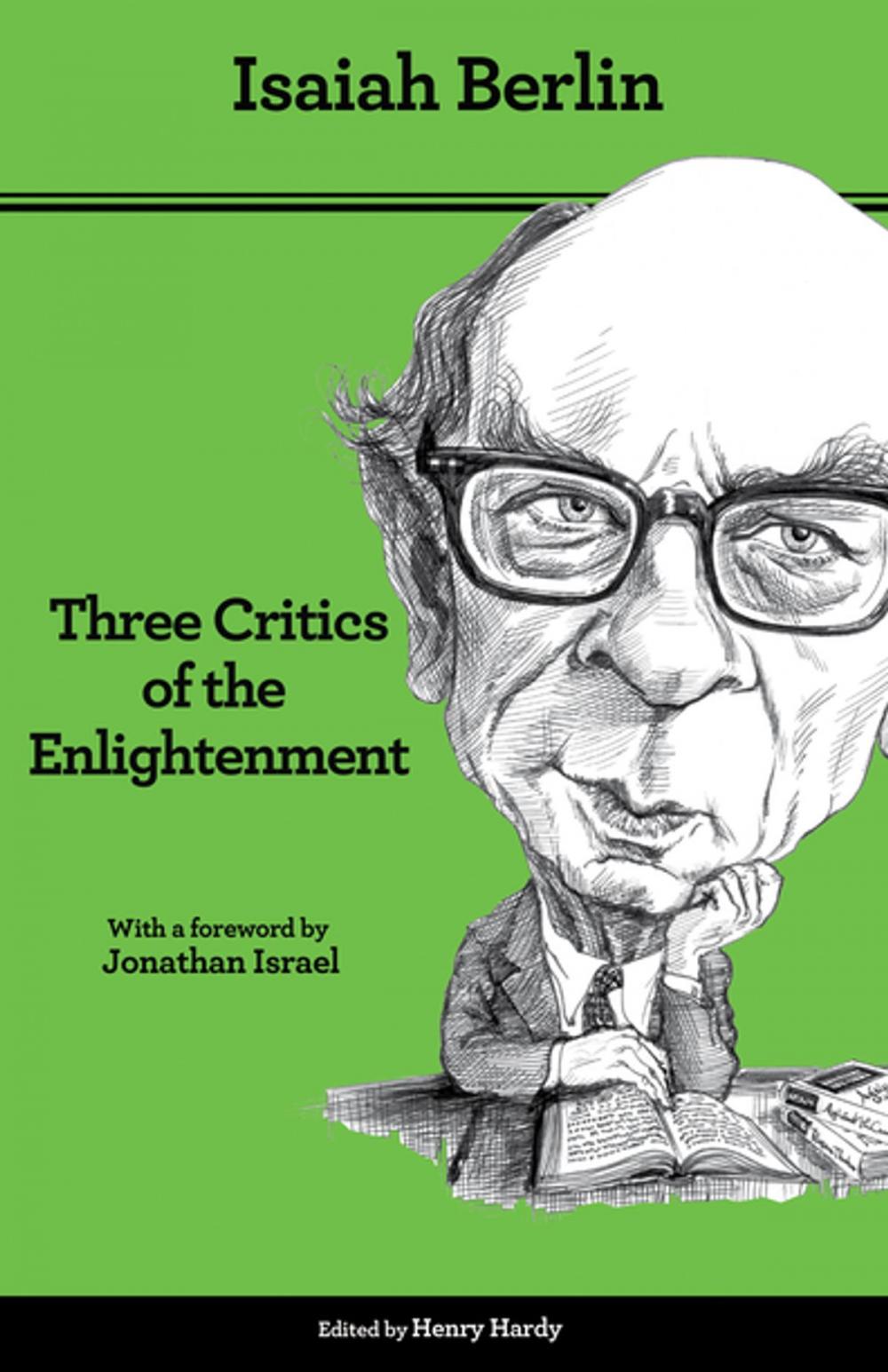 Big bigCover of Three Critics of the Enlightenment