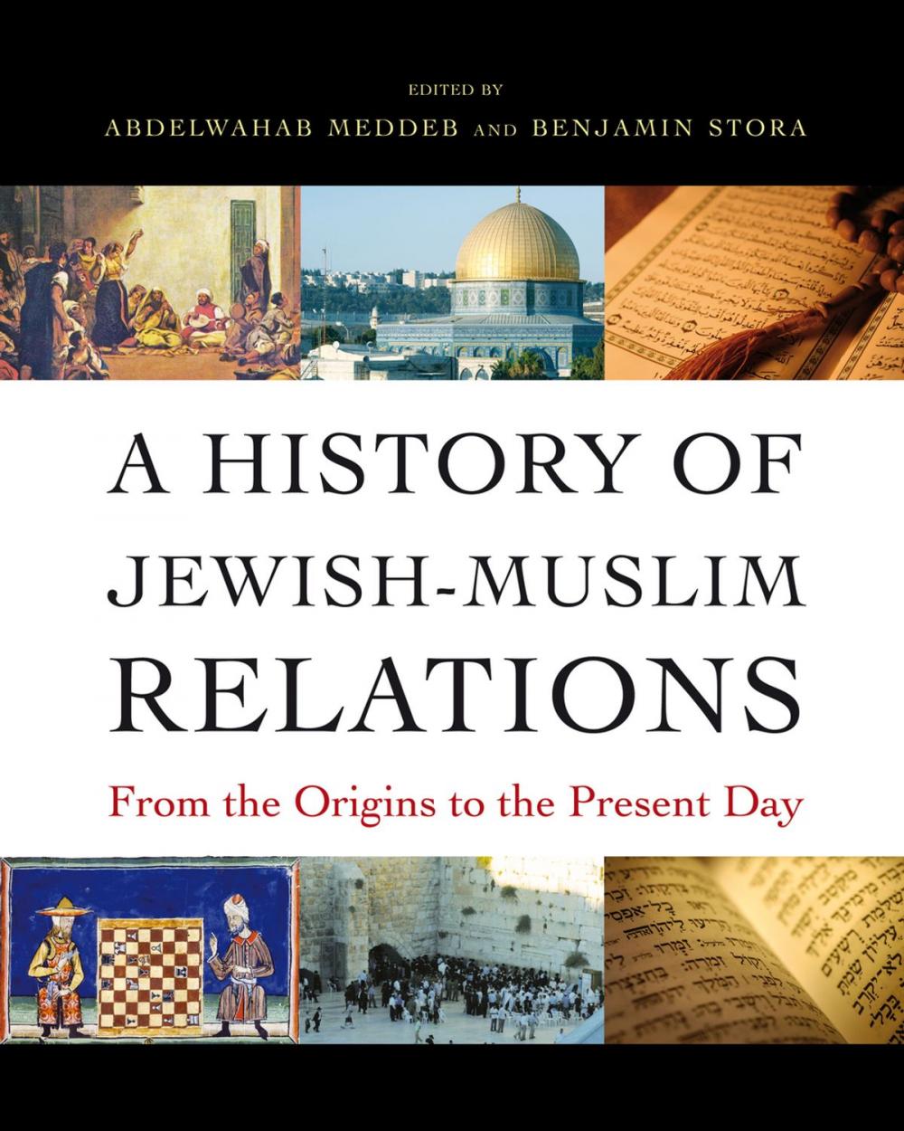 Big bigCover of A History of Jewish-Muslim Relations