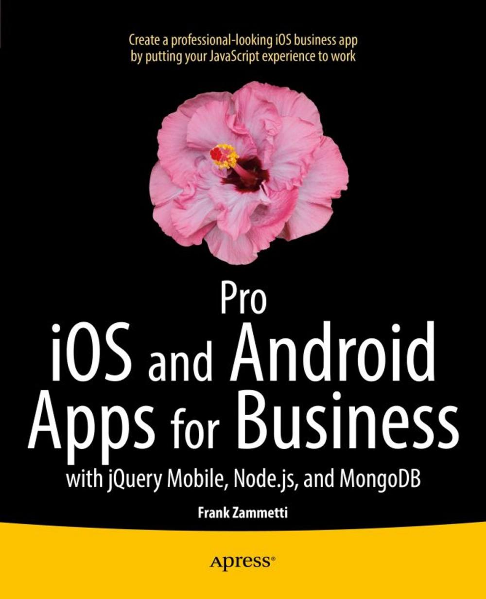 Big bigCover of Pro iOS and Android Apps for Business