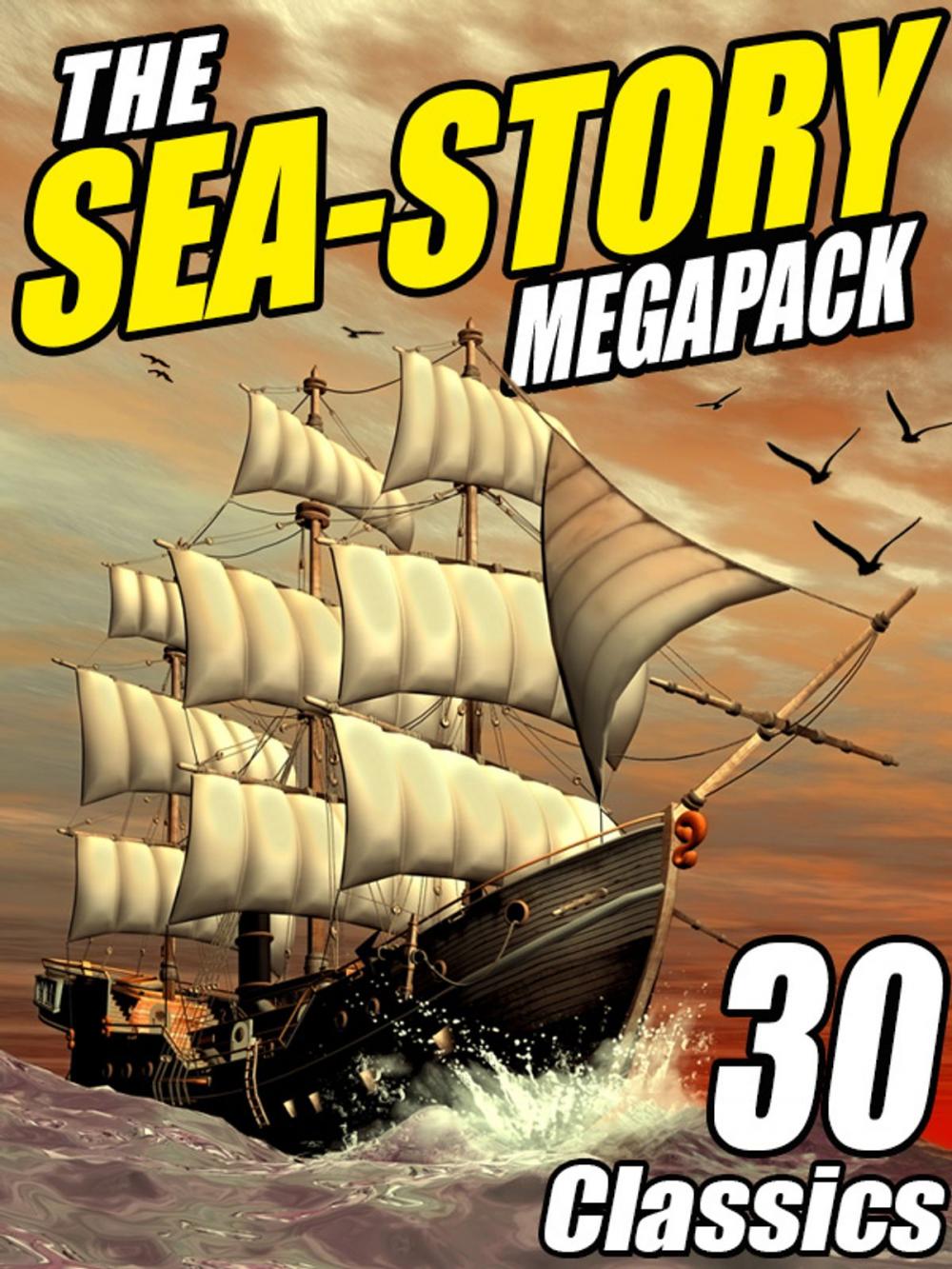 Big bigCover of The Sea-Story Megapack