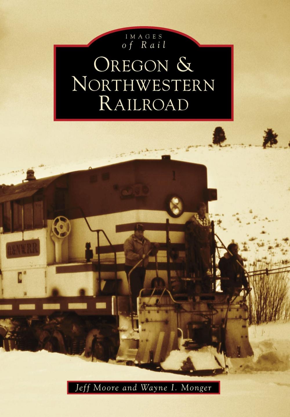 Big bigCover of Oregon & Northwestern Railroad