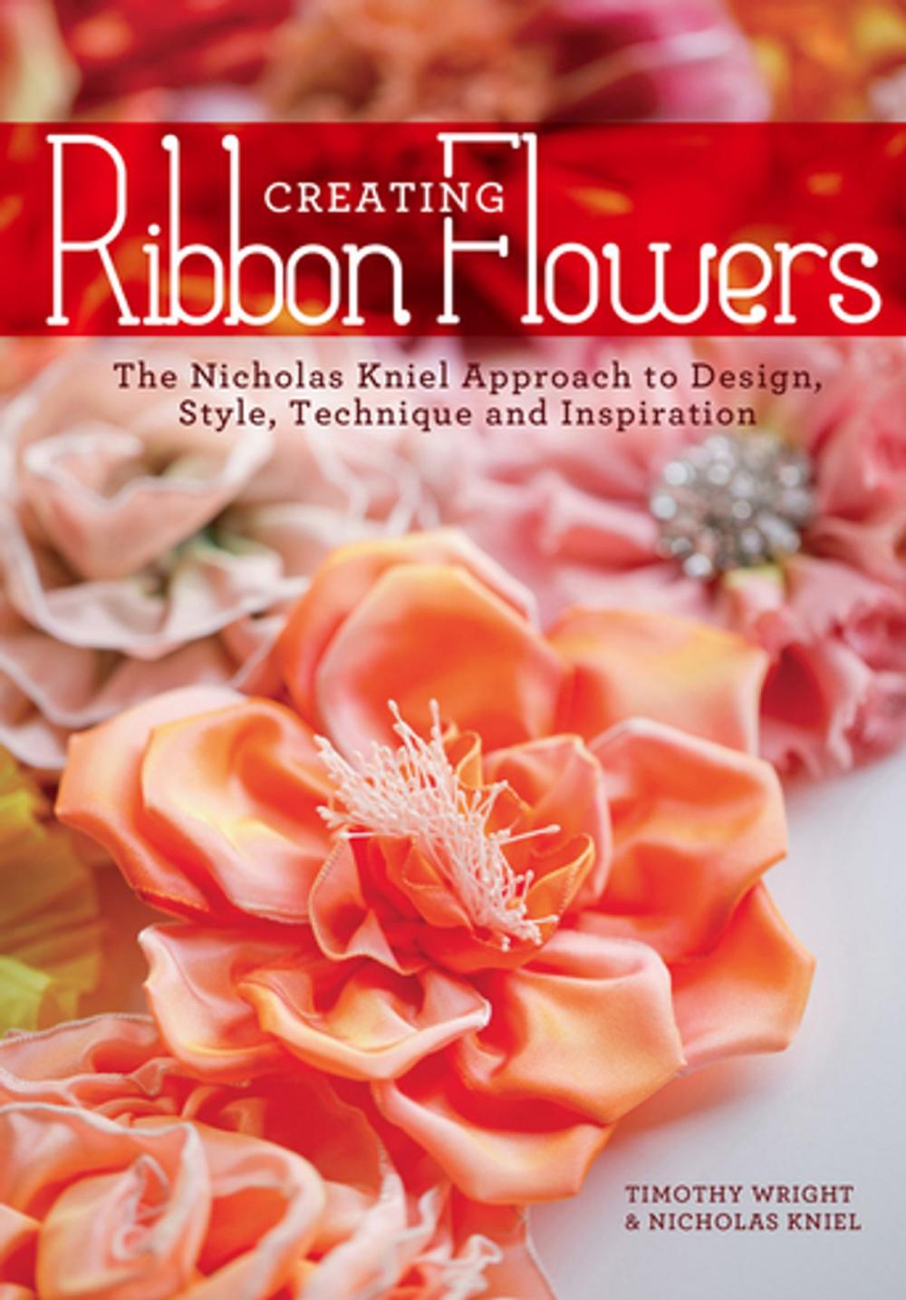 Big bigCover of Creating Ribbon Flowers