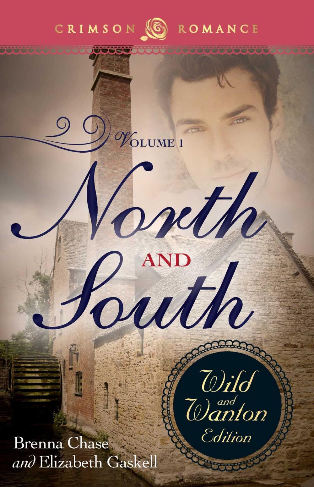 Big bigCover of North And South: The Wild And Wanton Edition Volume 1