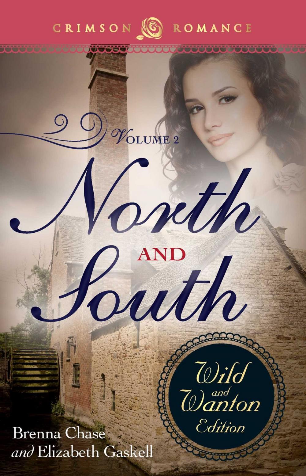 Big bigCover of North And South: The Wild And Wanton Edition Volume 2