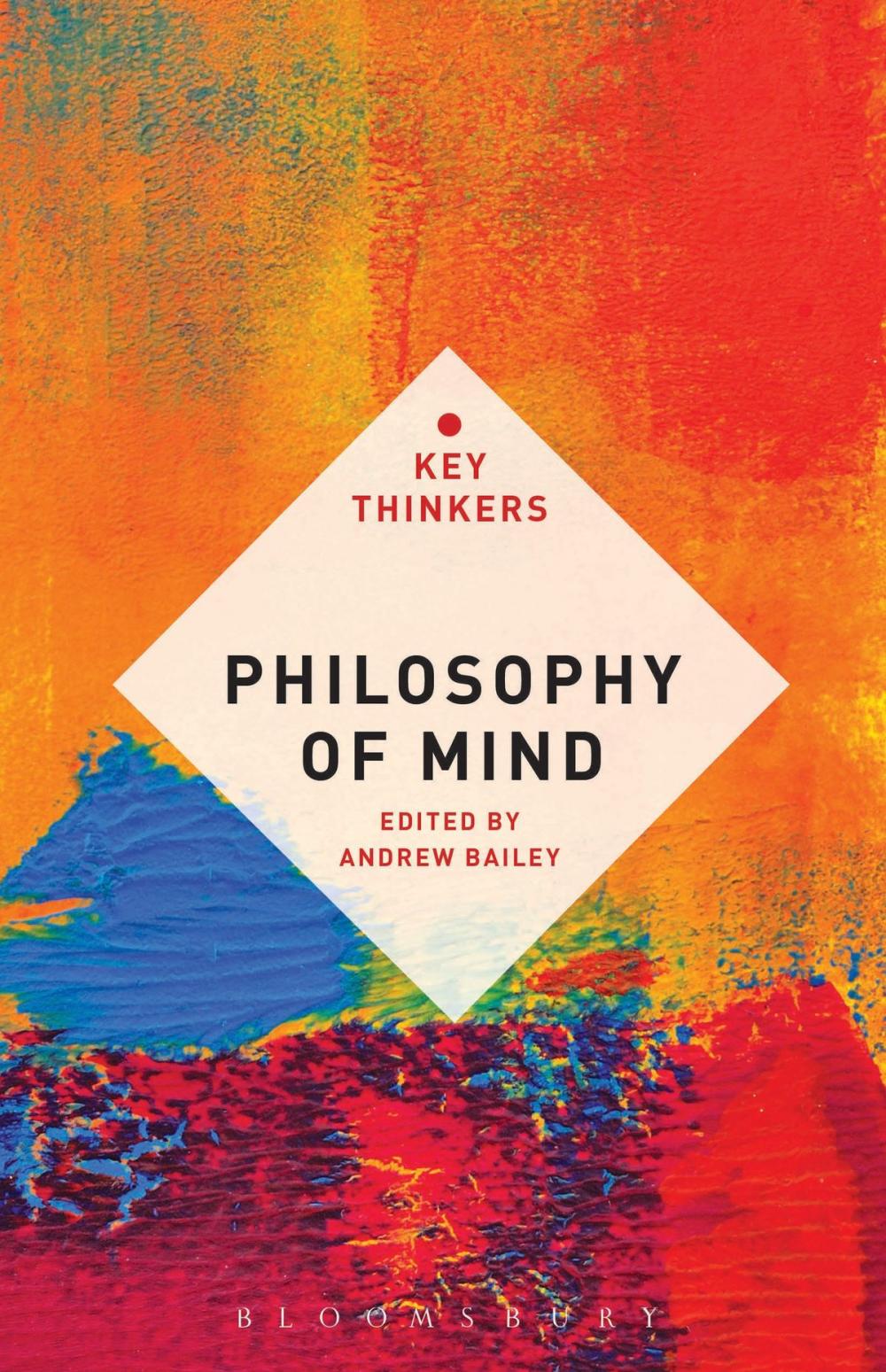 Big bigCover of Philosophy of Mind: The Key Thinkers