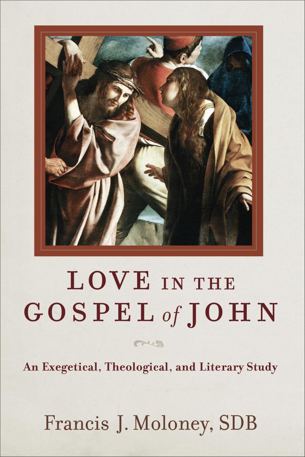 Big bigCover of Love in the Gospel of John