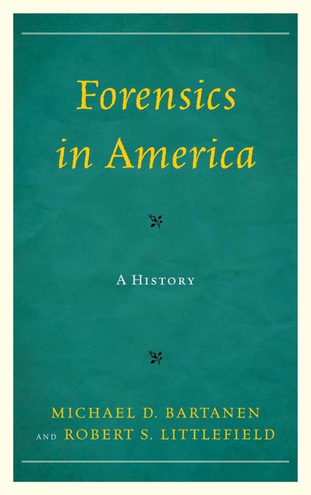 Big bigCover of Forensics in America