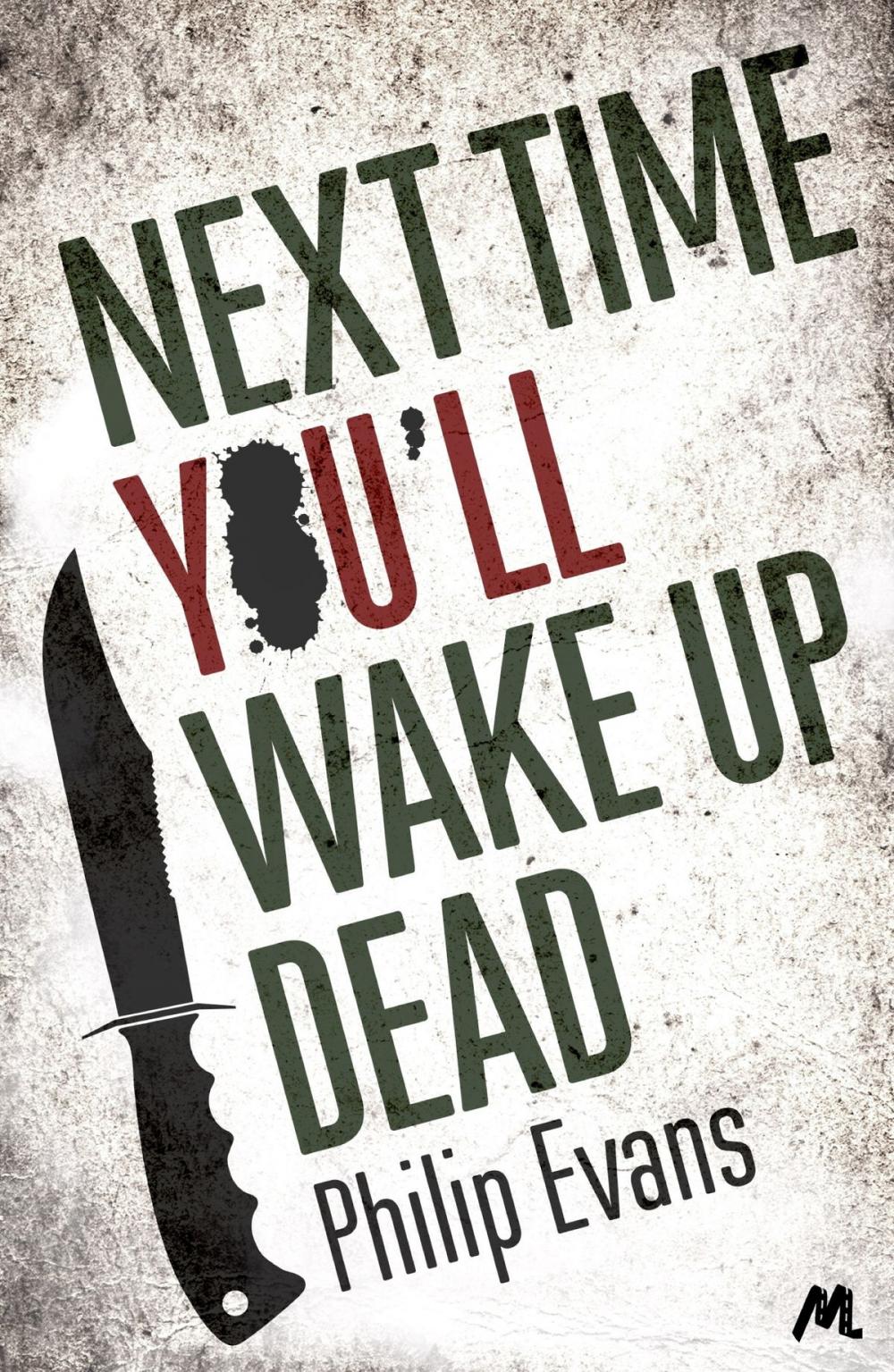 Big bigCover of Next Time, You'll Wake Up Dead