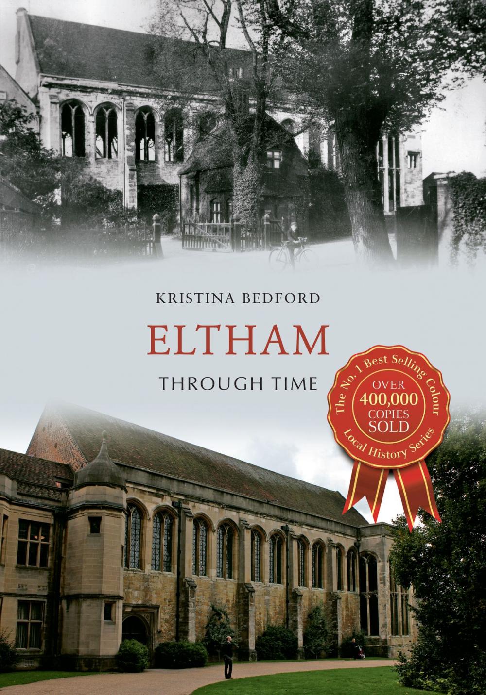 Big bigCover of Eltham Through Time