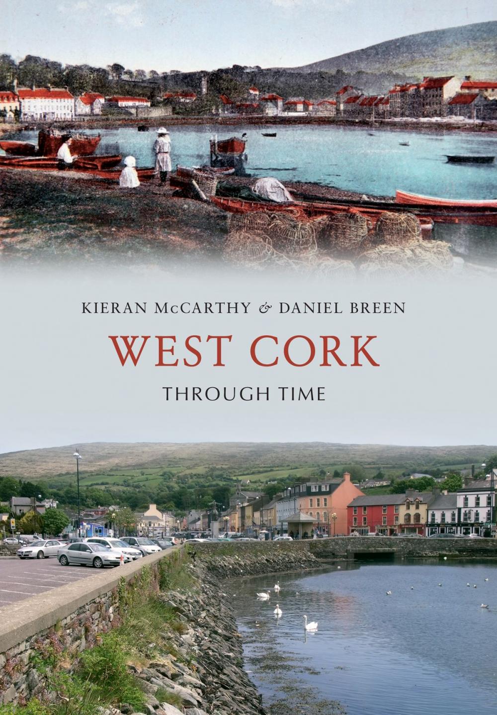 Big bigCover of West Cork Through Time