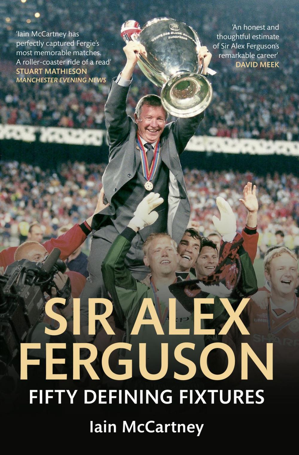 Big bigCover of Sir Alex Ferguson Fifty Defining Fixtures