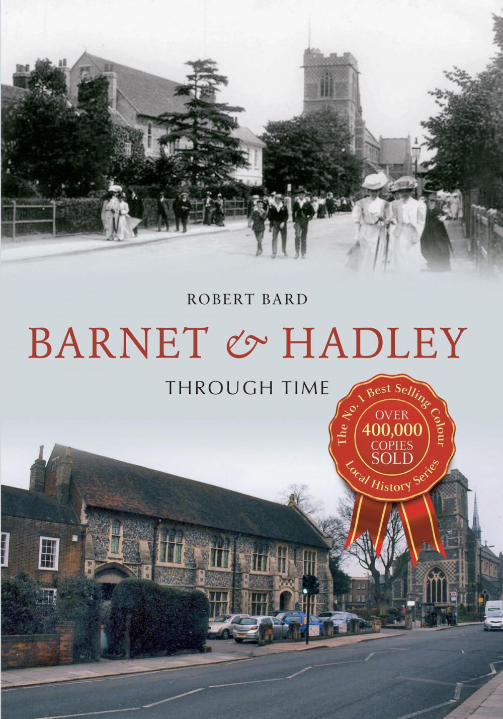 Big bigCover of Barnet & Hadley Through Time