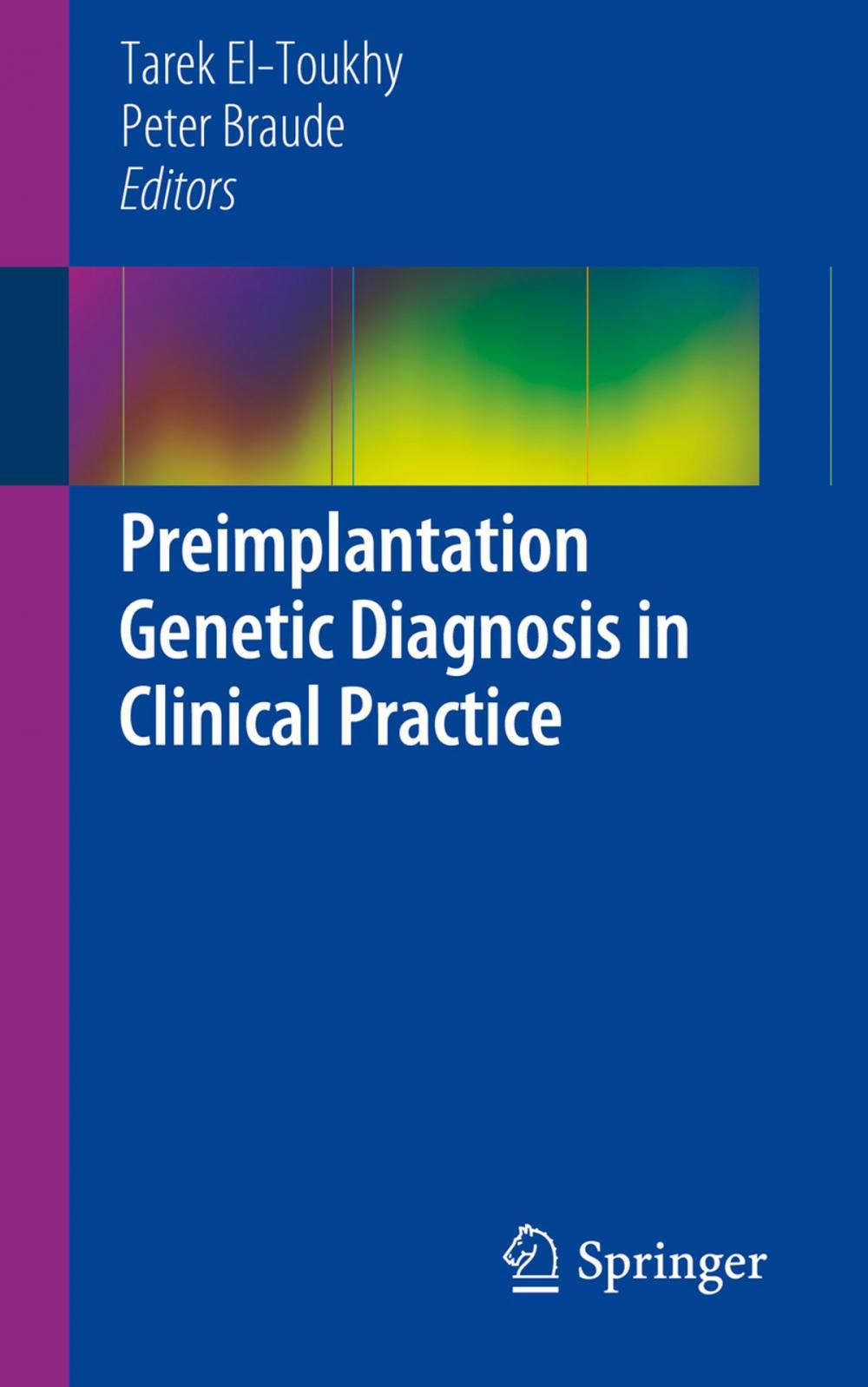 Big bigCover of Preimplantation Genetic Diagnosis in Clinical Practice