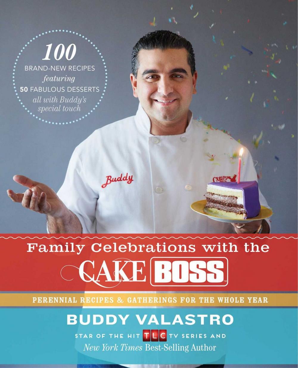 Big bigCover of Family Celebrations with the Cake Boss