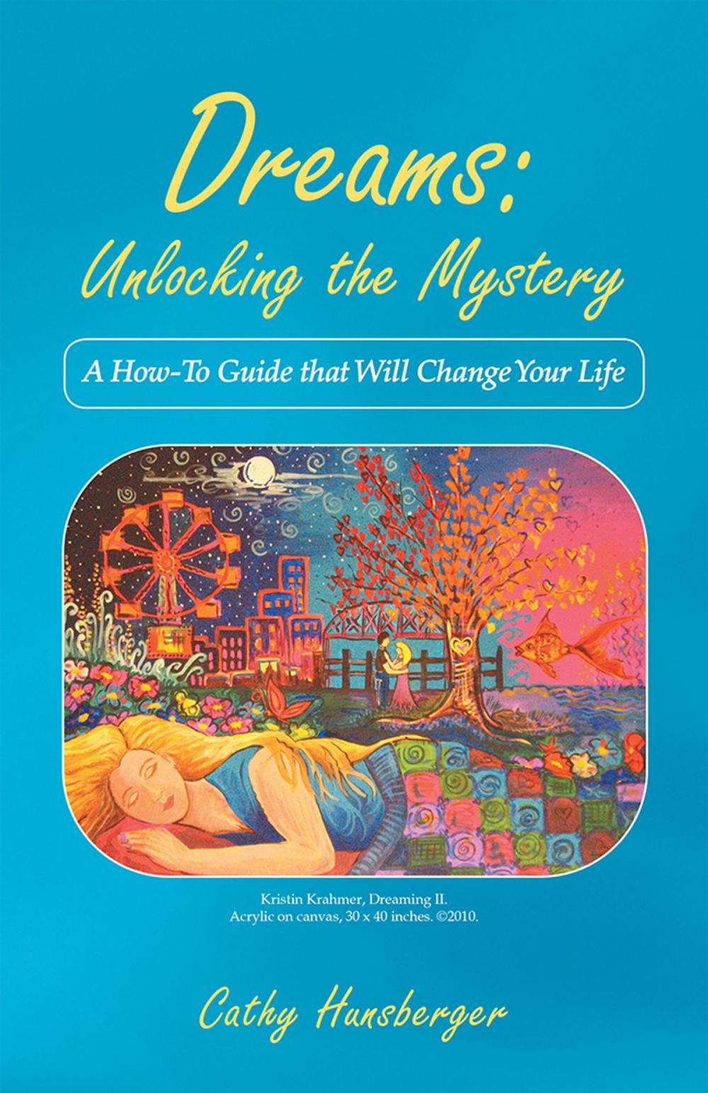 Big bigCover of Dreams: Unlocking the Mystery