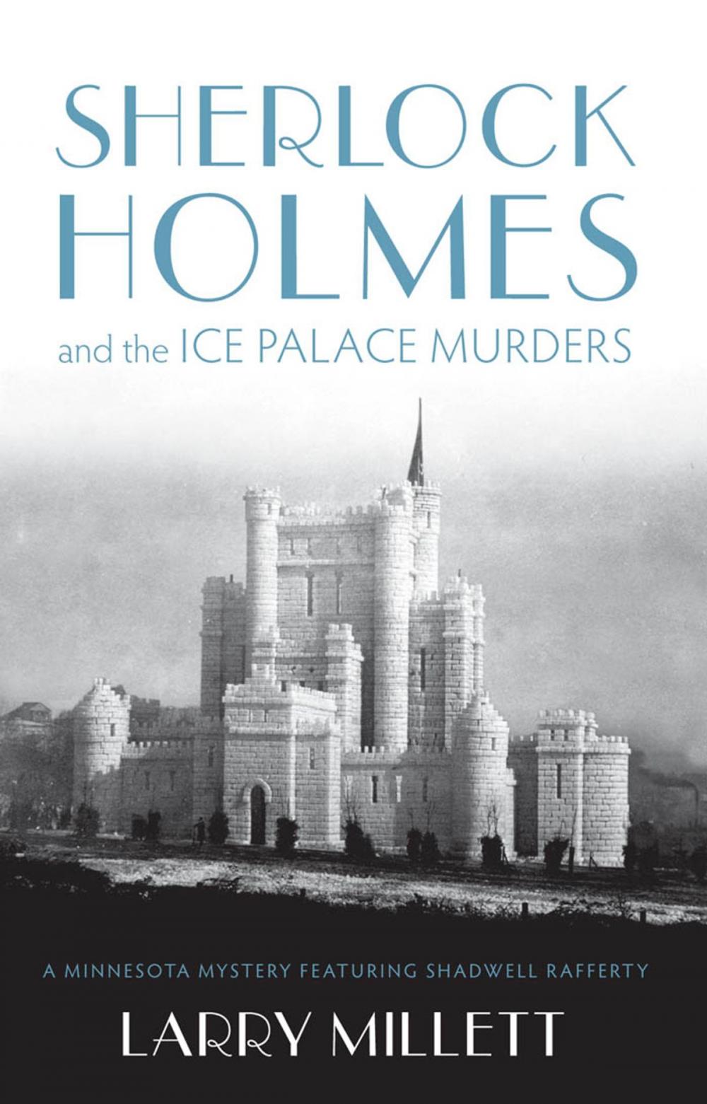 Big bigCover of Sherlock Holmes and the Ice Palace Murders