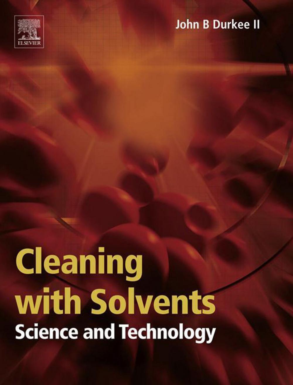 Big bigCover of Cleaning with Solvents: Science and Technology