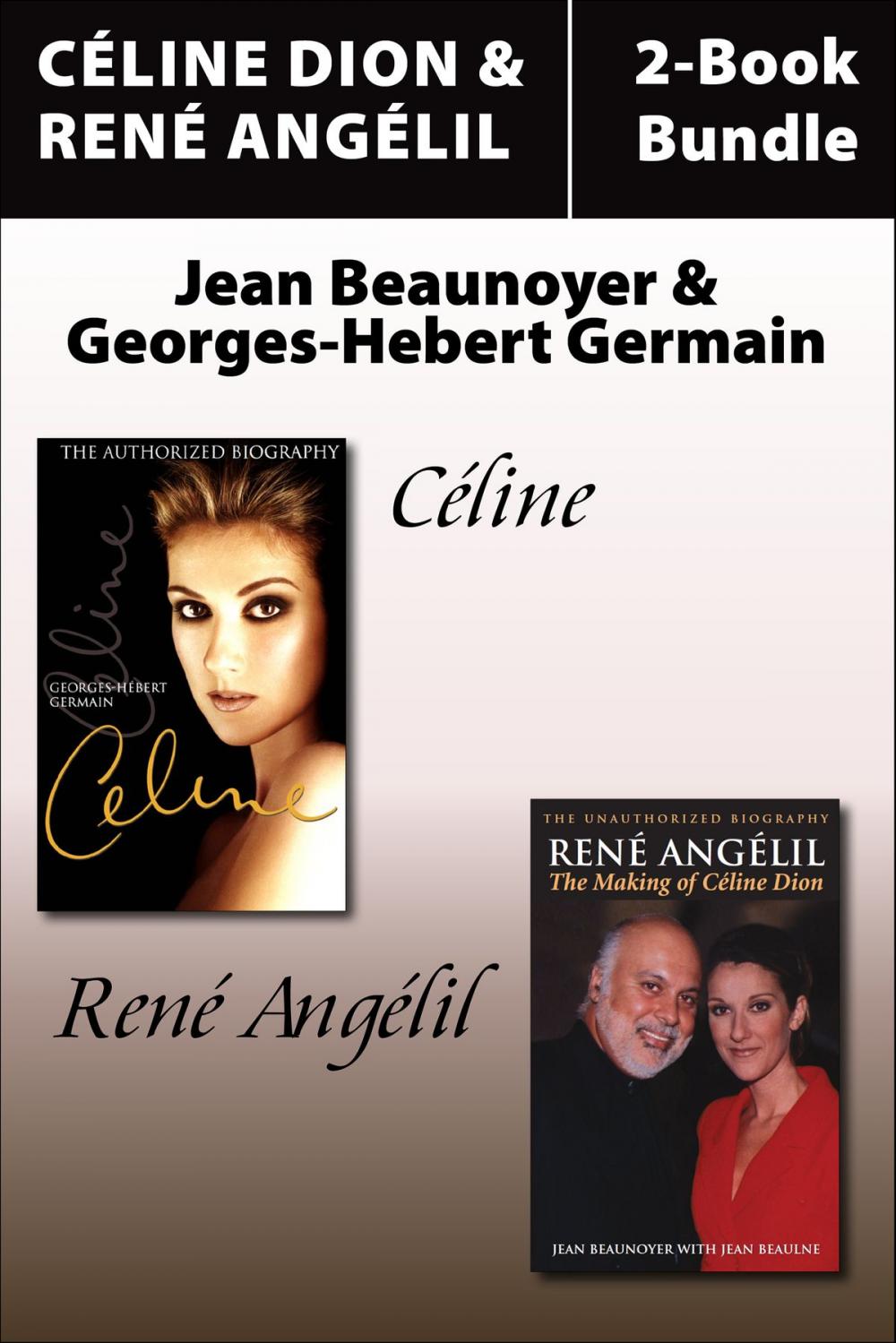 Big bigCover of Céline Dion and René Angelil Library Bundle