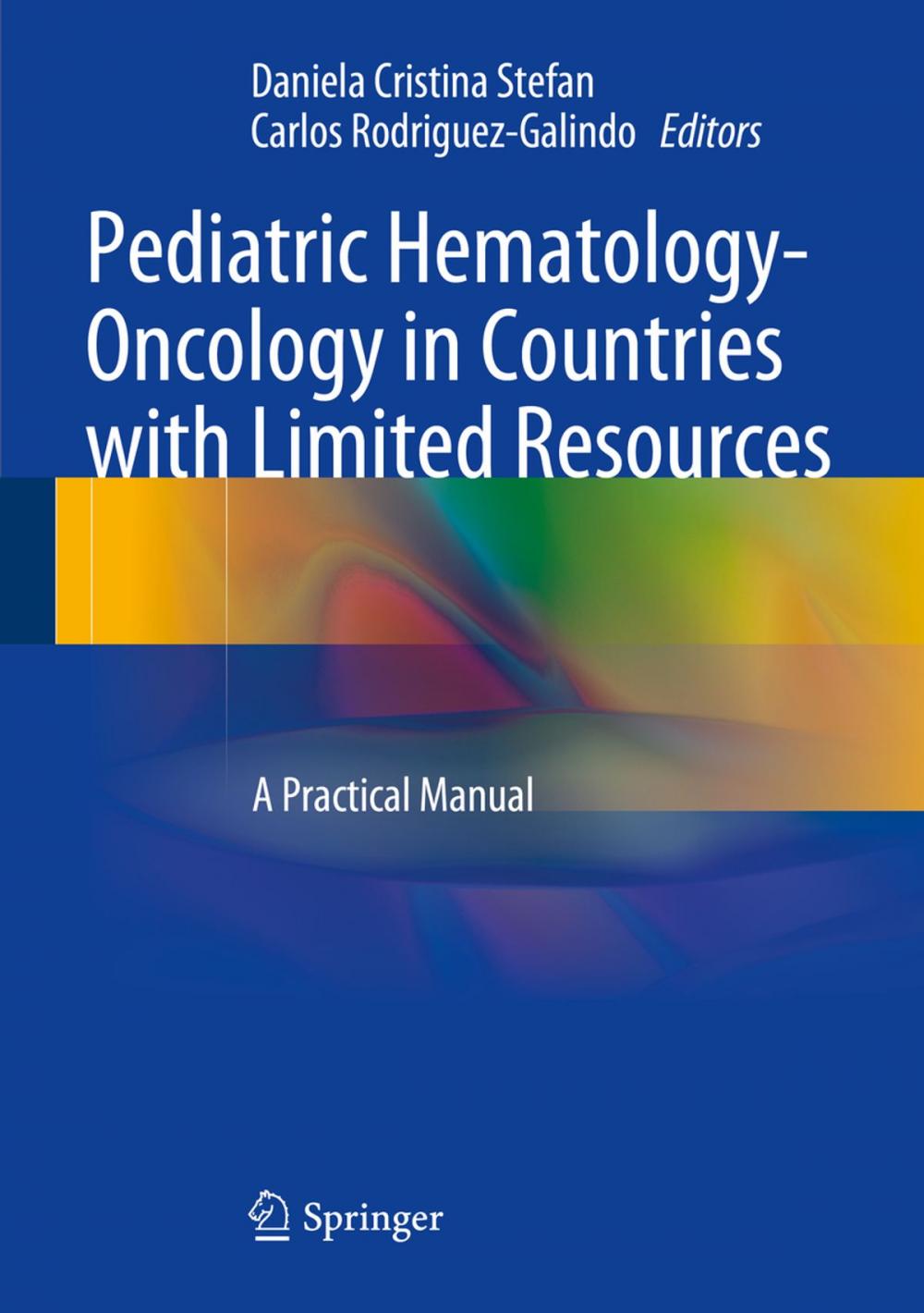 Big bigCover of Pediatric Hematology-Oncology in Countries with Limited Resources