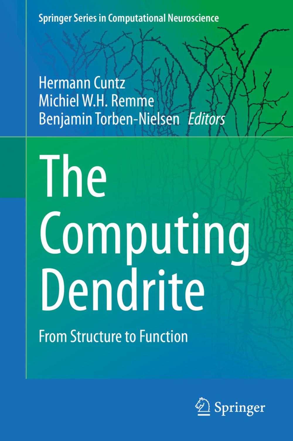 Big bigCover of The Computing Dendrite