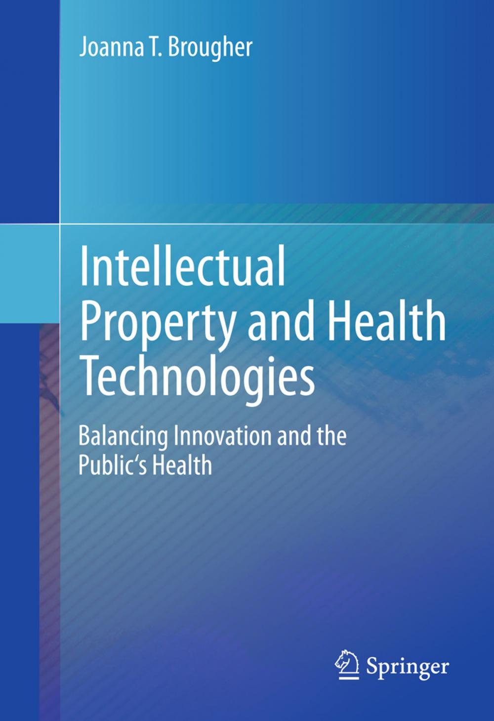 Big bigCover of Intellectual Property and Health Technologies