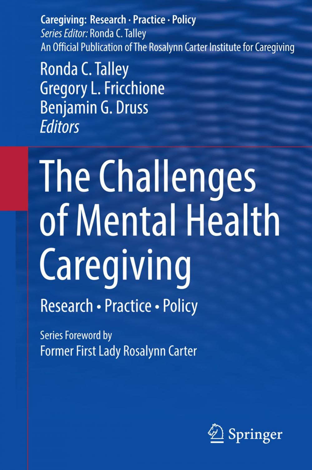 Big bigCover of The Challenges of Mental Health Caregiving