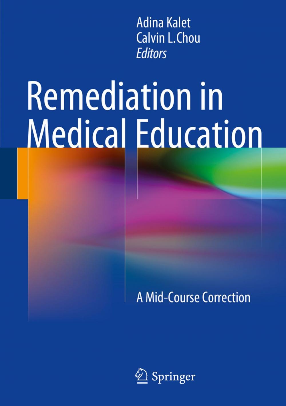 Big bigCover of Remediation in Medical Education