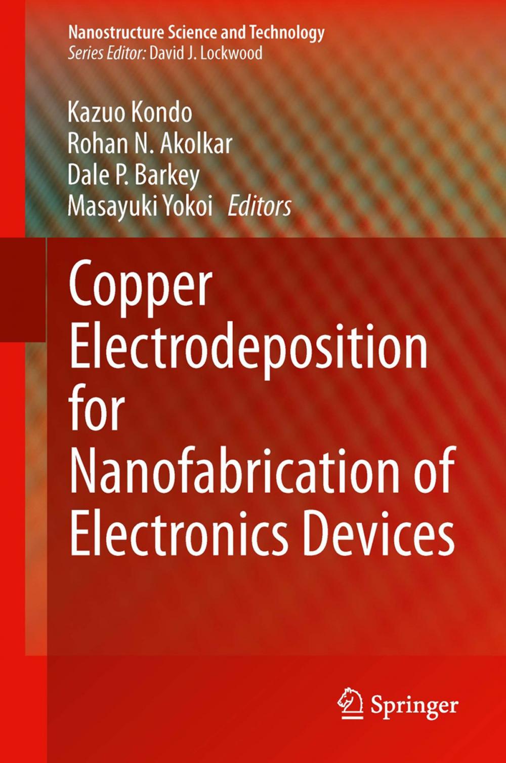 Big bigCover of Copper Electrodeposition for Nanofabrication of Electronics Devices