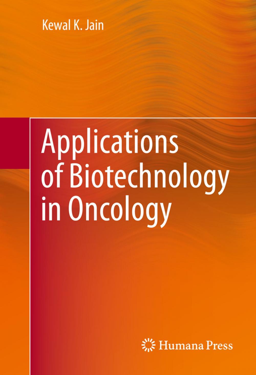 Big bigCover of Applications of Biotechnology in Oncology