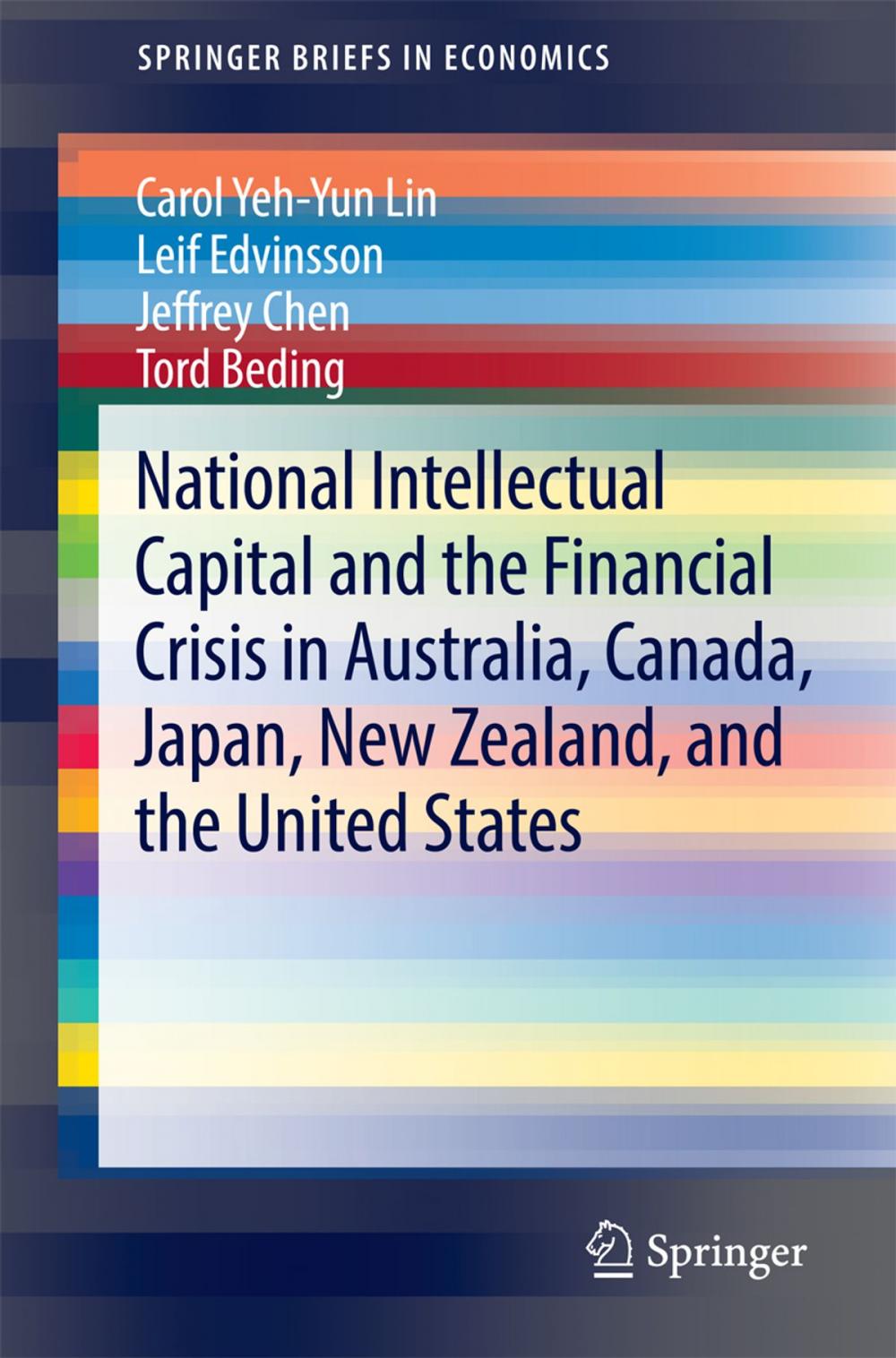 Big bigCover of National Intellectual Capital and the Financial Crisis in Australia, Canada, Japan, New Zealand, and the United States