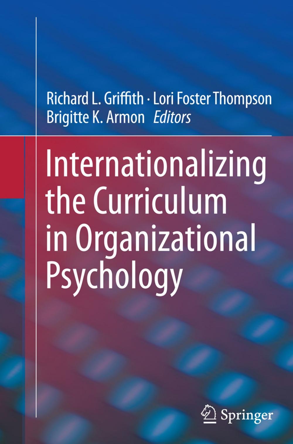 Big bigCover of Internationalizing the Curriculum in Organizational Psychology