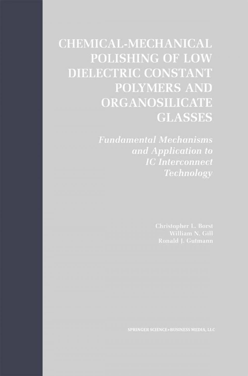 Big bigCover of Chemical-Mechanical Polishing of Low Dielectric Constant Polymers and Organosilicate Glasses