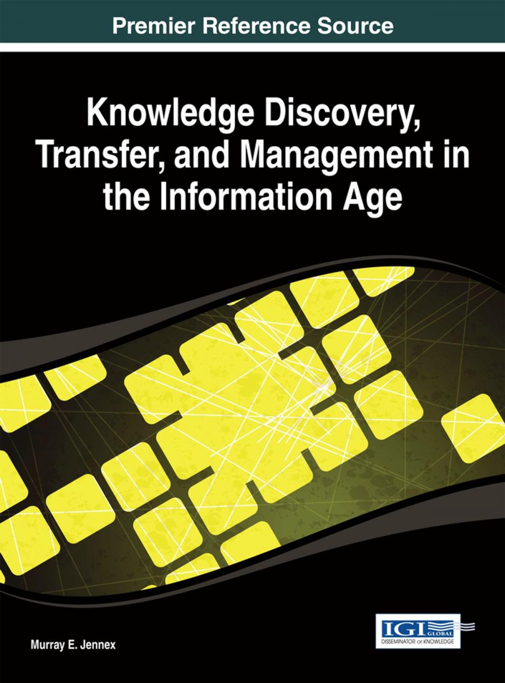 Big bigCover of Knowledge Discovery, Transfer, and Management in the Information Age