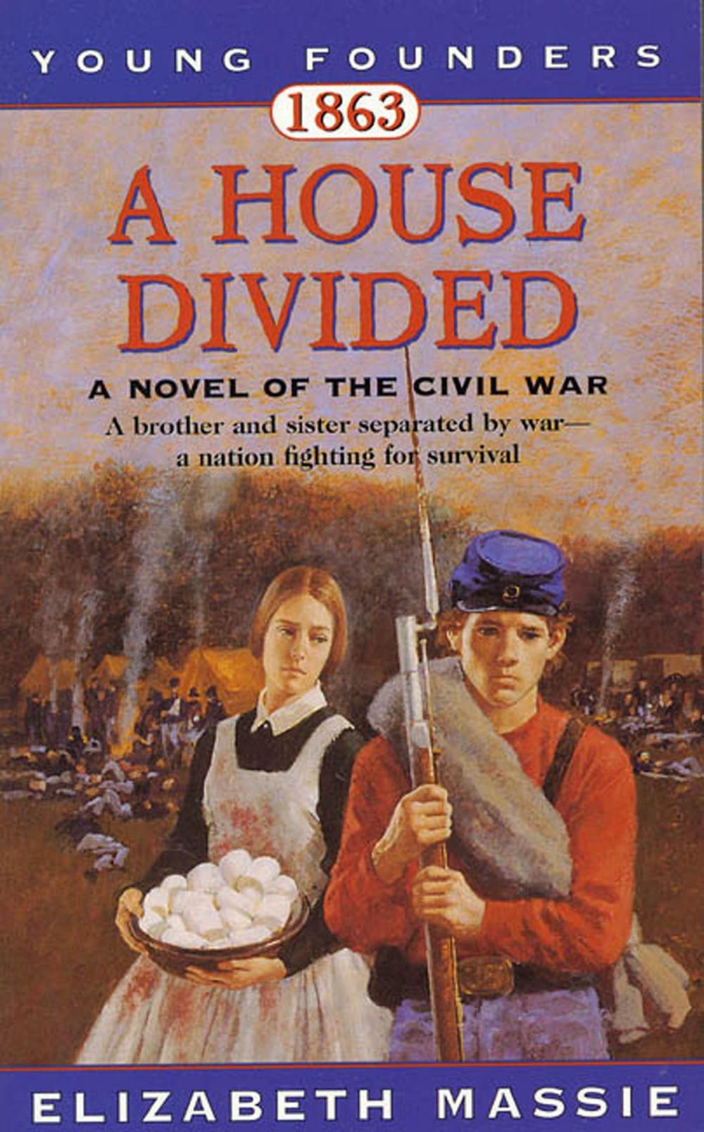 Big bigCover of 1863: A House Divided