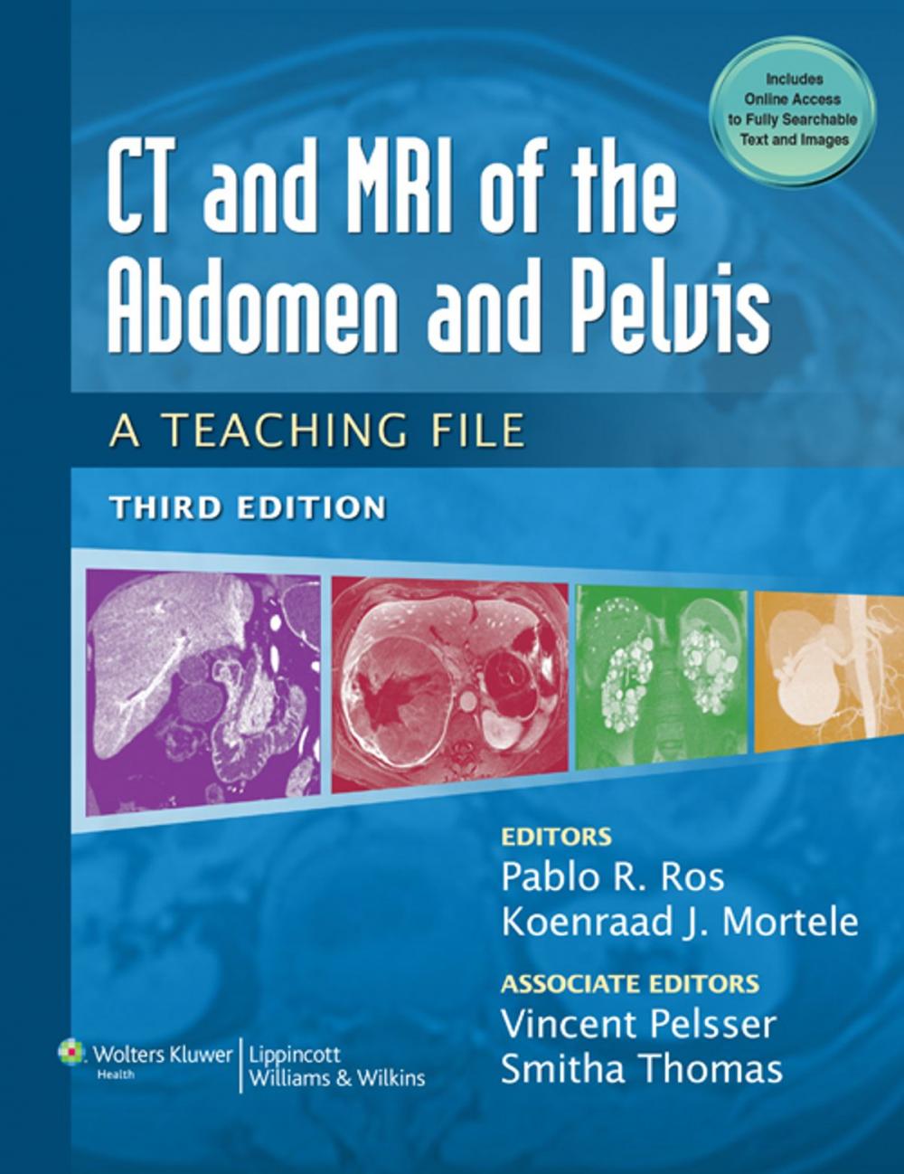 Big bigCover of CT & MRI of the Abdomen and Pelvis: A Teaching File