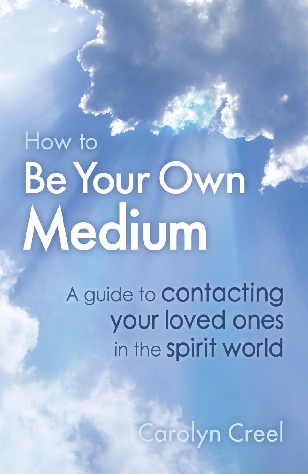 Big bigCover of How To Be Your Own Medium