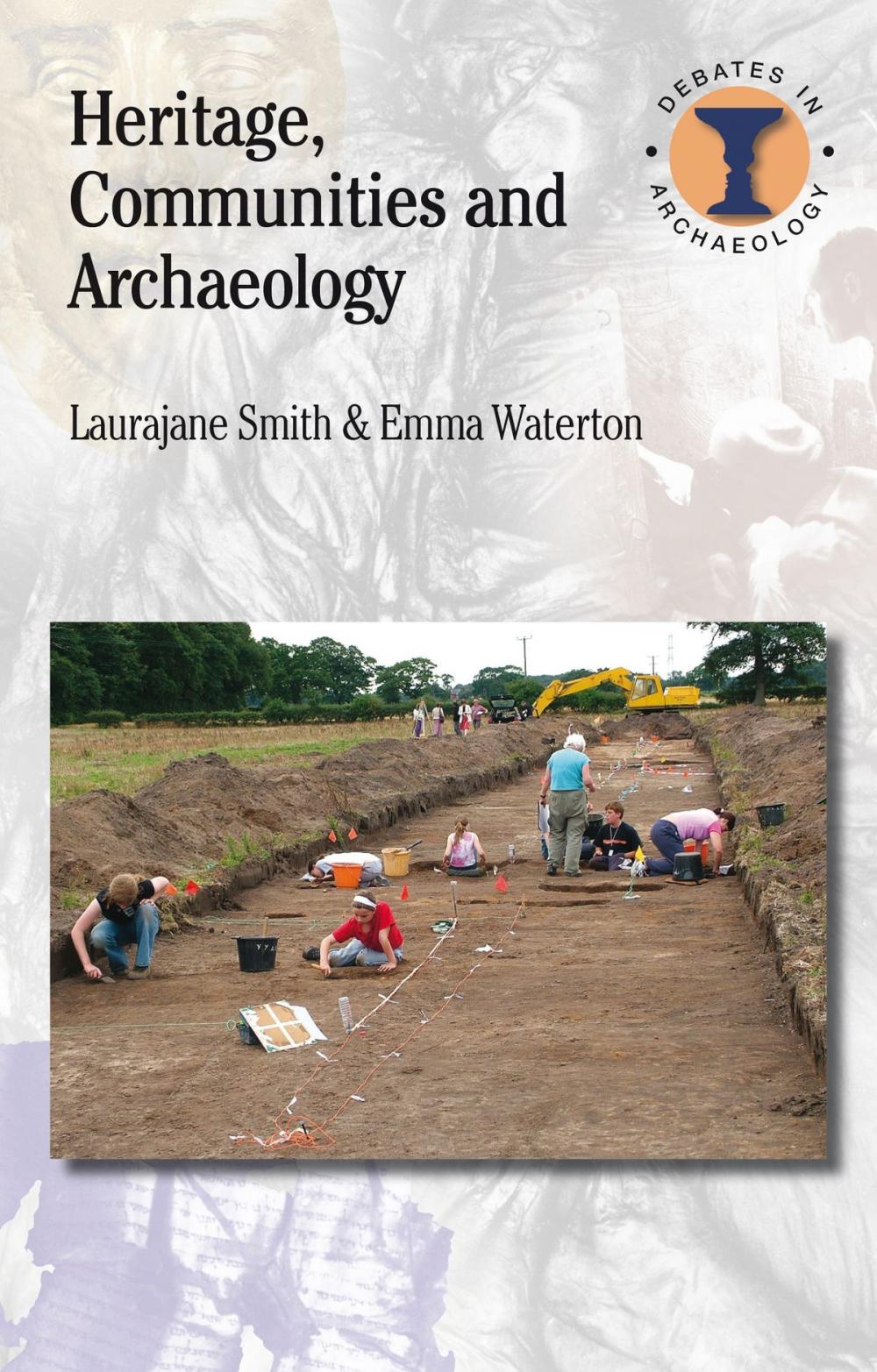 Big bigCover of Heritage, Communities and Archaeology