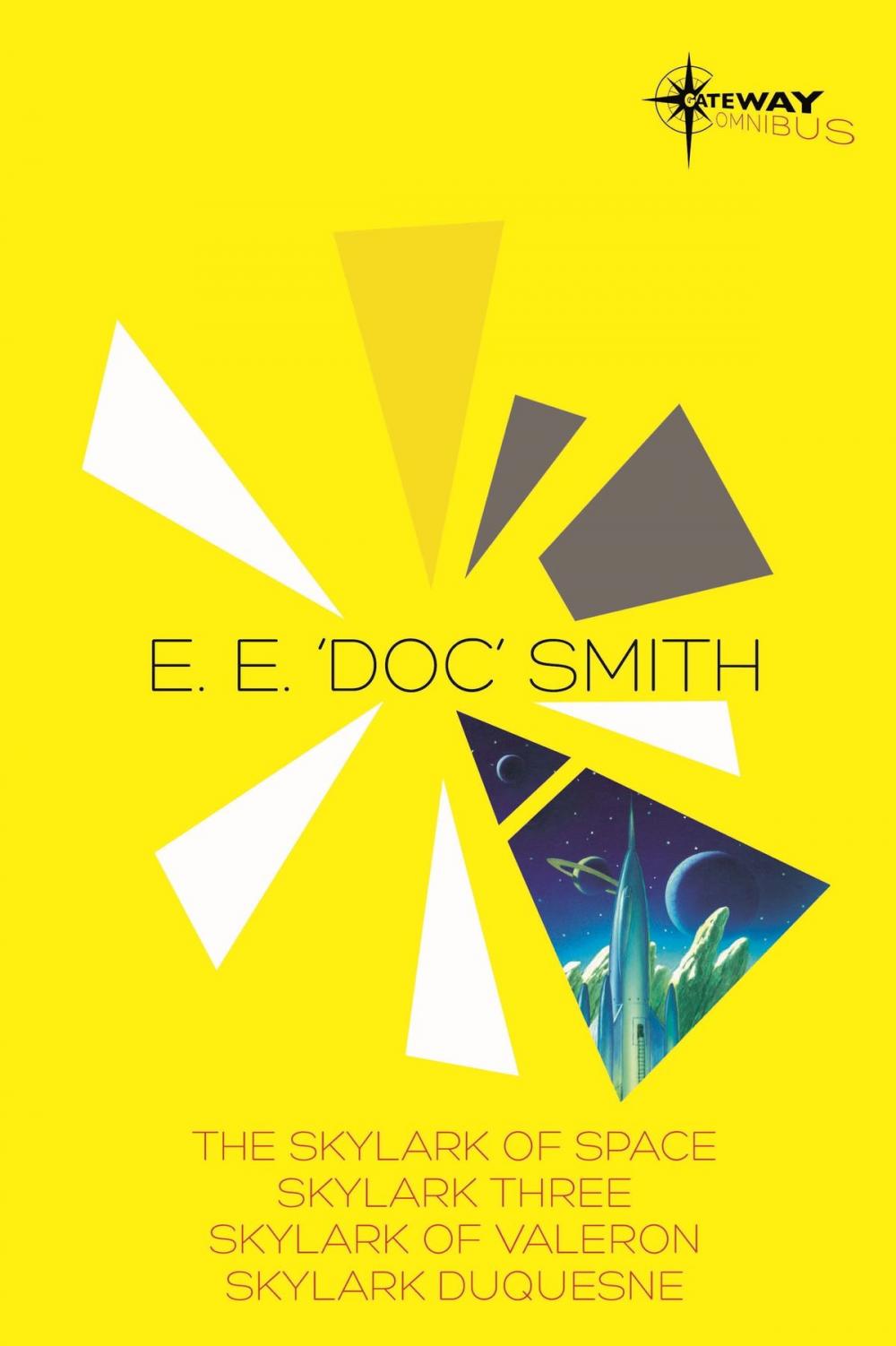 Big bigCover of E.E. 'Doc' Smith SF Gateway Omnibus