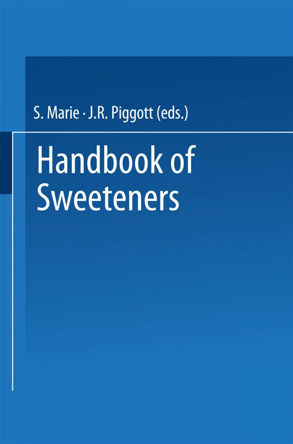 Big bigCover of Handbook of Sweeteners