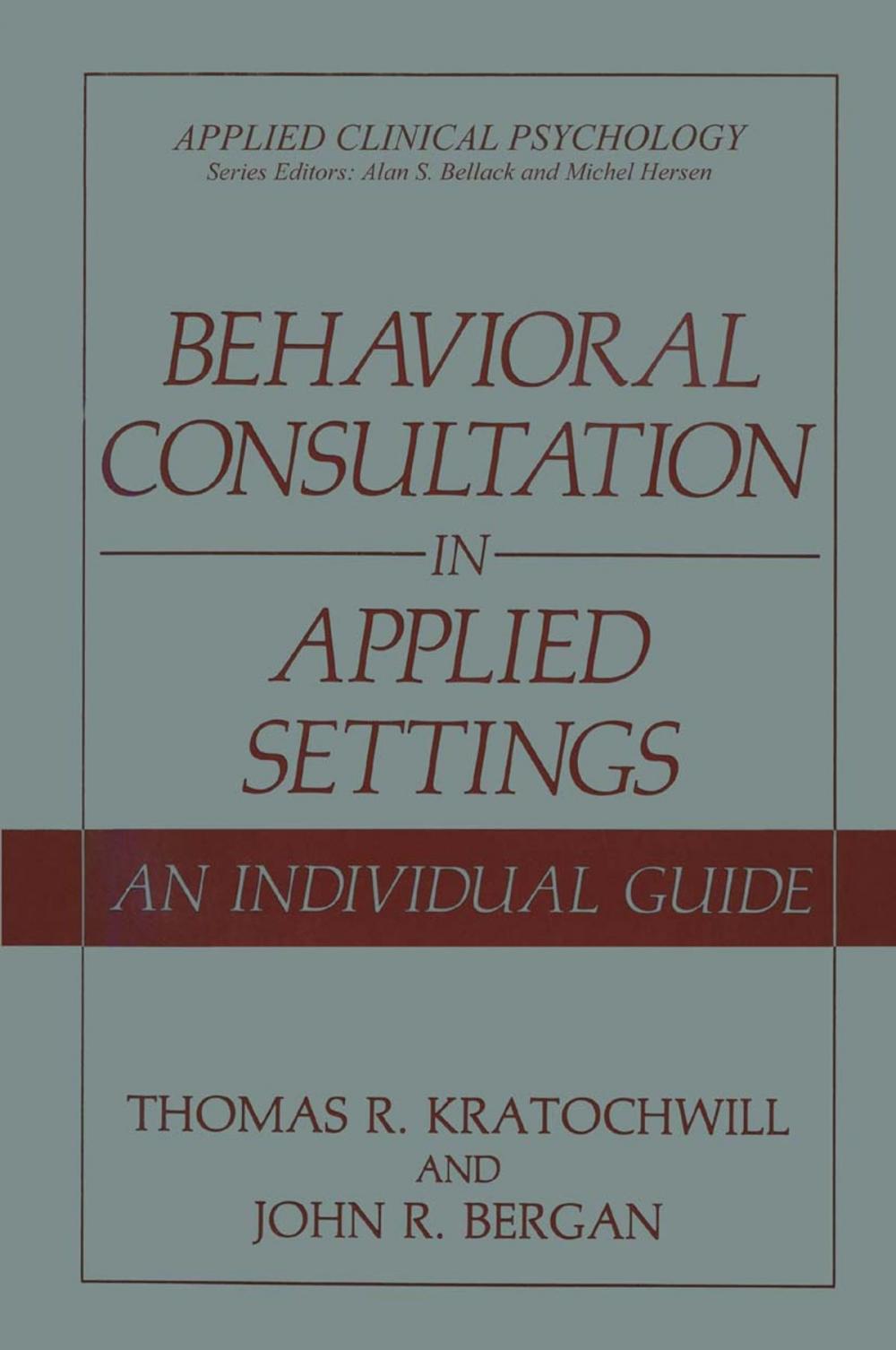 Big bigCover of Behavioral Consultation in Applied Settings