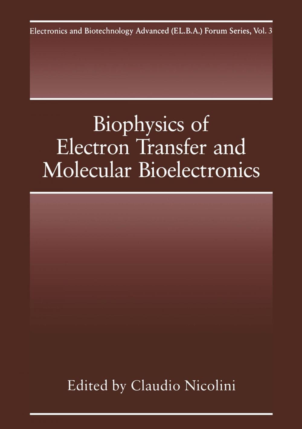 Big bigCover of Biophysics of Electron Transfer and Molecular Bioelectronics