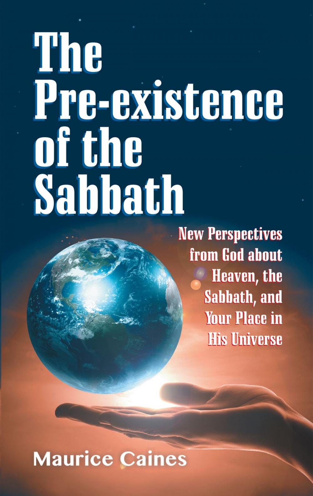 Big bigCover of The Pre-existence of the Sabbath